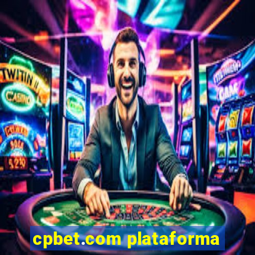 cpbet.com plataforma